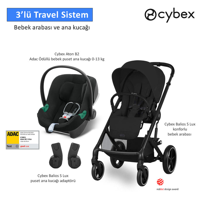 <u>3 lü travel sistem indirimi </u><br>Cybex Balios S Lux +<br> Cybex Aton B2 isize +<br> Cybex Balios Adaptör