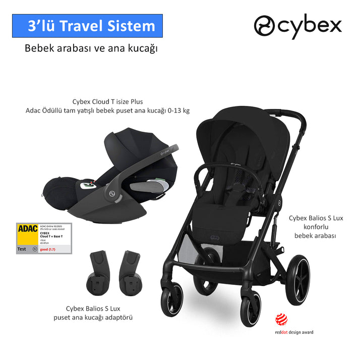 <u>3 lü travel sistem indirimi </u><br>Cybex Balios S Lux +<br> Cybex Cloud T  isize PLUS+<br> Cybex Balios Adaptör