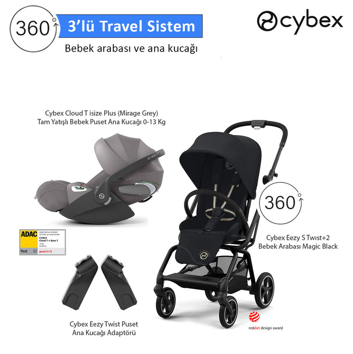 <u>3 lü travel sistem indirimi </u><br>Cybex Eezy S 360 Twist+2 + <br> Cybex Cloud T isize + <br>Cybex Eezy Adaptör
