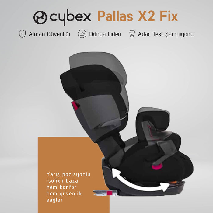 Adac'lı Cybex Pallas X2 Fix (9-36 Kg) Isofix Bebek Oto Koltuğu